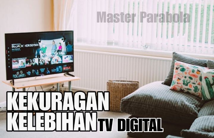 Kelebihan tv digital